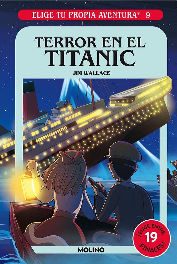 ELIGE TU PROPIA AVENTURA 9. TERROR EN EL TITANIC | 9788427221741 | WALLACE, JIM | Llibreria La Font de Mimir - Llibreria online Barcelona - Comprar llibres català i castellà