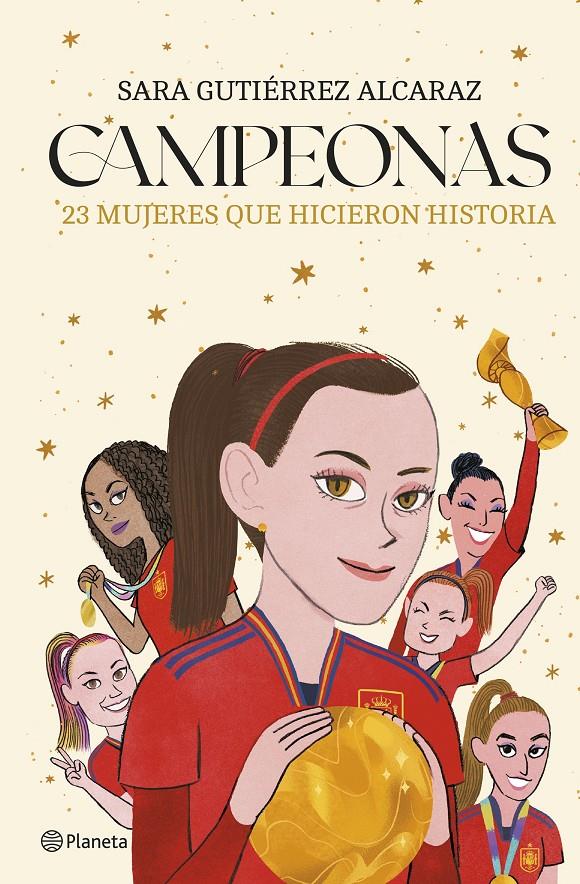 CAMPEONAS | 9788408287346 | GUTIÉRREZ ALCARAZ, SARA | Llibreria La Font de Mimir - Llibreria online Barcelona - Comprar llibres català i castellà