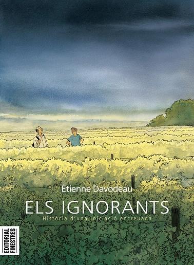 ELS IGNORANTS | 9788412426144 | DAVODEAU, ÉTIENNE | Llibreria La Font de Mimir - Llibreria online Barcelona - Comprar llibres català i castellà