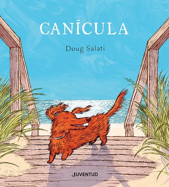 CANÍCULA | 9788426148957 | SALATI, DOUG | Llibreria La Font de Mimir - Llibreria online Barcelona - Comprar llibres català i castellà