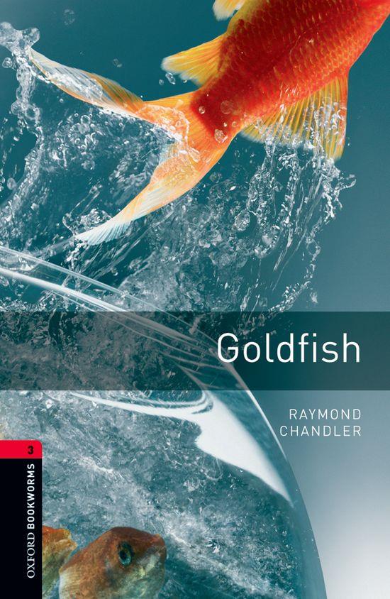 OXFORD BOOKWORMS. STAGE 3: GOLSFISH EDITION 08 | 9780194791175 | CHANDLER, RAYMOND | Llibreria La Font de Mimir - Llibreria online Barcelona - Comprar llibres català i castellà