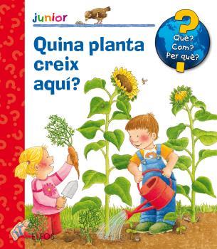 QUÈ? JUNIOR. QUINA PLANTA CREIX AQUÍ? | 9788417254308 | DROOP, CONSTANZA | Llibreria La Font de Mimir - Llibreria online Barcelona - Comprar llibres català i castellà