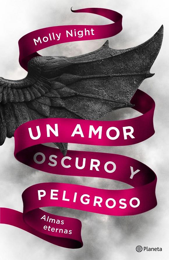 UN AMOR OSCURO Y PELIGROSO. ALMAS ETERNAS | 9788408186946 | MOLLY NIGHT | Llibreria La Font de Mimir - Llibreria online Barcelona - Comprar llibres català i castellà