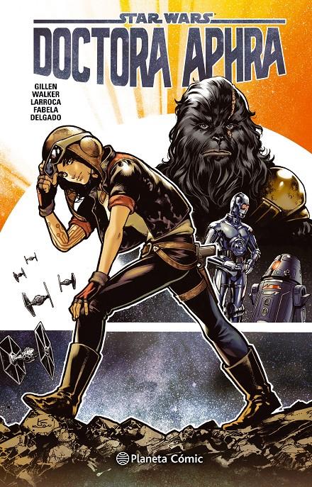 STAR WARS DOCTORA APHRA Nº 01 | 9788491465881 | GILLEN, KIERON/VARIOS AUTORES | Llibreria La Font de Mimir - Llibreria online Barcelona - Comprar llibres català i castellà