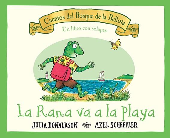 LA RANA VA A LA PLAYA | 9788426148797 | DONALSON, J. | Llibreria La Font de Mimir - Llibreria online Barcelona - Comprar llibres català i castellà