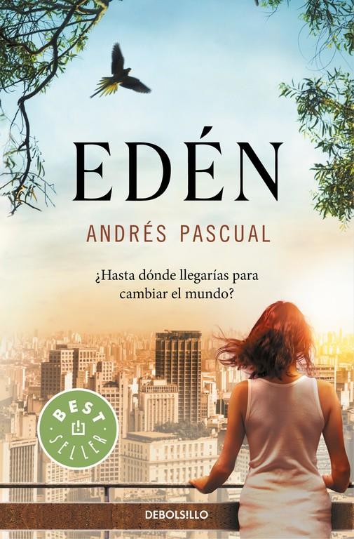 EDÉN | 9788466330787 | PASCUAL,ANDRÉS | Llibreria La Font de Mimir - Llibreria online Barcelona - Comprar llibres català i castellà