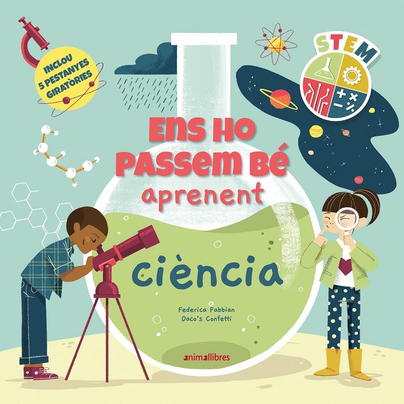 ENS HO PASSEM BÉ APRENENT CIÈNCIA | 9788418592775 | CONFETTI, DACO'S | Llibreria La Font de Mimir - Llibreria online Barcelona - Comprar llibres català i castellà