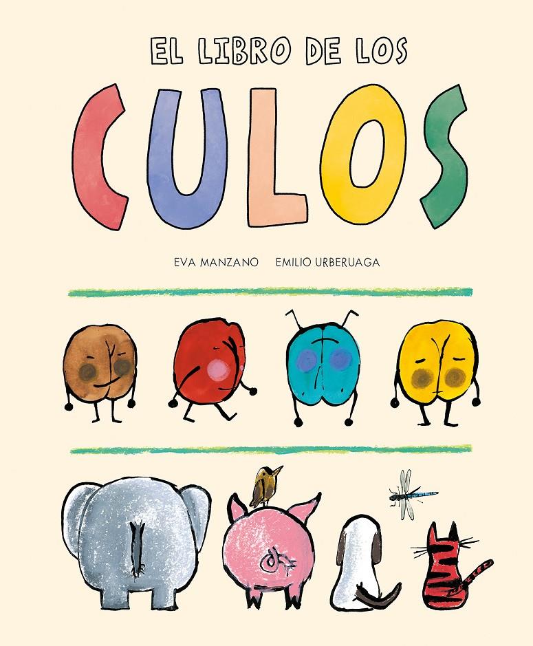 EL LIBRO DE LOS CULOS | 9788419607195 | MANZANO, EVA | Llibreria La Font de Mimir - Llibreria online Barcelona - Comprar llibres català i castellà