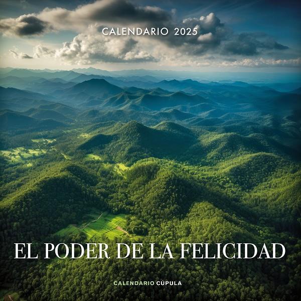 CALENDARIO EL PODER DE LA FELICIDAD 2025 | 9788448041670 | AA. VV. | Llibreria La Font de Mimir - Llibreria online Barcelona - Comprar llibres català i castellà