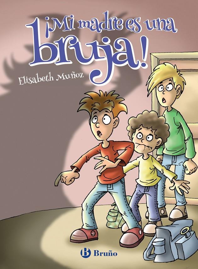 ¡MI MADRE ES UNA BRUJA! | 9788469628423 | MUÑOZ, ELISABETH | Llibreria La Font de Mimir - Llibreria online Barcelona - Comprar llibres català i castellà