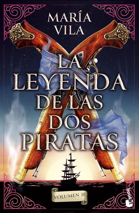 LA LEYENDA DE LAS DOS PIRATAS. VOLUMEN 2 | 9788408294764 | VILA, MARÍA | Llibreria La Font de Mimir - Llibreria online Barcelona - Comprar llibres català i castellà