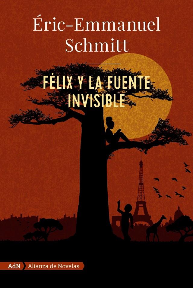 FÉLIX Y LA FUENTE INVISIBLE (ADN) | 9788491818052 | SCHMITT, ERIC-EMMANUEL | Llibreria La Font de Mimir - Llibreria online Barcelona - Comprar llibres català i castellà