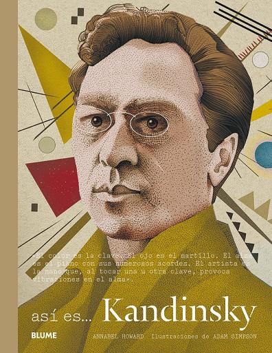 ASÍ ES... KANDINSKY | 9788498018479 | HOWARD, ANNABEL/SIMPSON, ADAM | Llibreria La Font de Mimir - Llibreria online Barcelona - Comprar llibres català i castellà