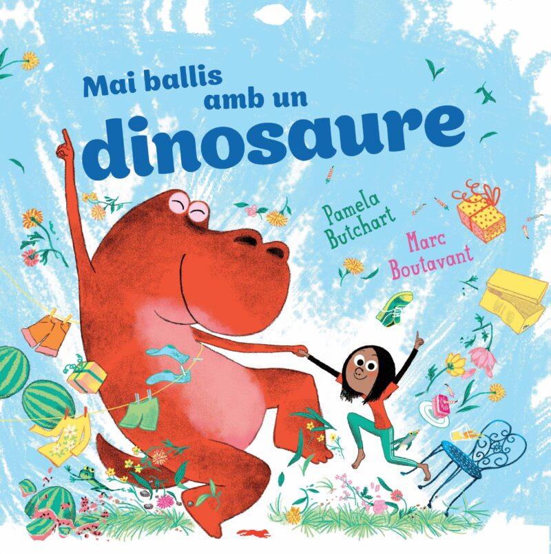 MAI BALLIS AMB UN DINOSAURE | 9788412863161 | BUTCHART, PAMELA | Llibreria La Font de Mimir - Llibreria online Barcelona - Comprar llibres català i castellà