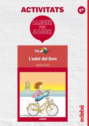 LLEGIR PER SABER: L’EDAT DEL LLORO | 9788468310879 | EDEBÉ, OBRA COLECTIVA | Llibreria La Font de Mimir - Llibreria online Barcelona - Comprar llibres català i castellà