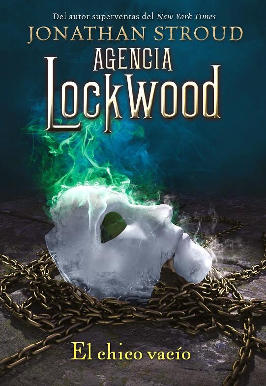 AGENCIA LOCKWOOD: EL CHICO VACÍO | 9788419266231 | STROUD, JONATHAN | Llibreria La Font de Mimir - Llibreria online Barcelona - Comprar llibres català i castellà