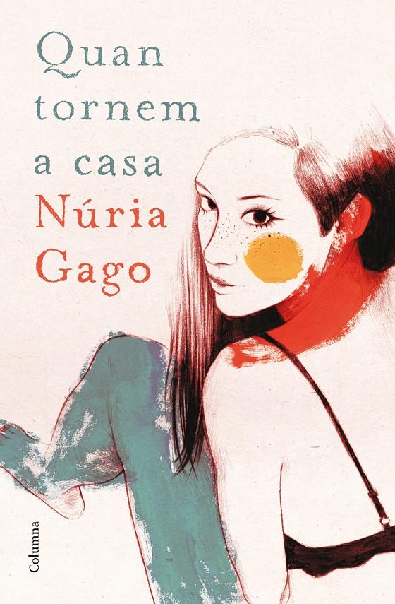 QUAN TORNEM A CASA | 9788466419604 | NÚRIA GAGO | Llibreria La Font de Mimir - Llibreria online Barcelona - Comprar llibres català i castellà