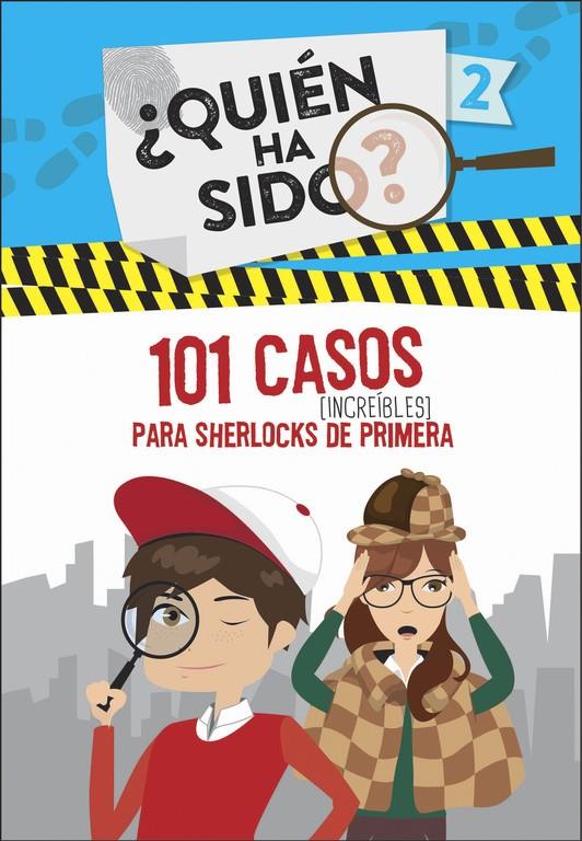 101 CASOS INCREÍBLES PARA SHERLOCKS DE PRIMERA (¿QUIÉN HA SIDO? 2) | 9788420488141 | VARIOS AUTORES | Llibreria La Font de Mimir - Llibreria online Barcelona - Comprar llibres català i castellà