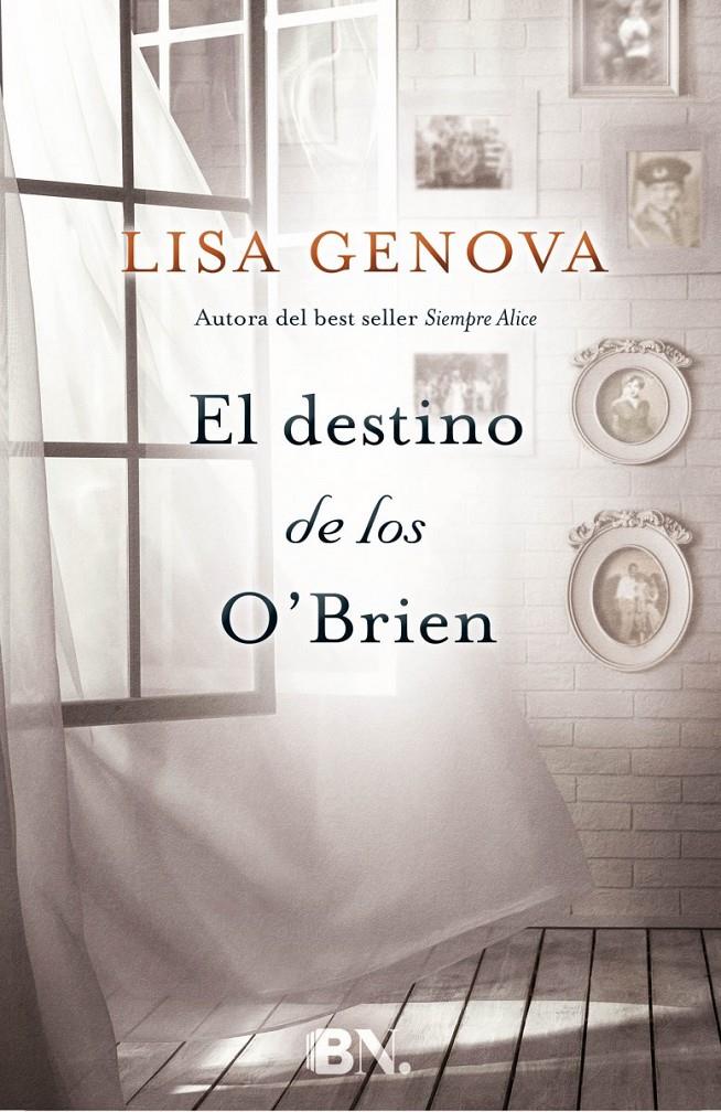 EL DESTINO DE LOS O'BRIEN | 9788466658218 | GENOVA, LISA | Llibreria La Font de Mimir - Llibreria online Barcelona - Comprar llibres català i castellà