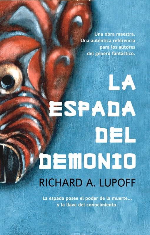 ESPADA DEL DEMONIO, LA | 9788498006582 | LUPOFF, RICHARD A. | Llibreria La Font de Mimir - Llibreria online Barcelona - Comprar llibres català i castellà