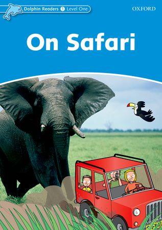 DOLPHIN READERS LEVEL 1: ON SAFARI | 9780194400558 | TAYLOR, DI | Llibreria La Font de Mimir - Llibreria online Barcelona - Comprar llibres català i castellà