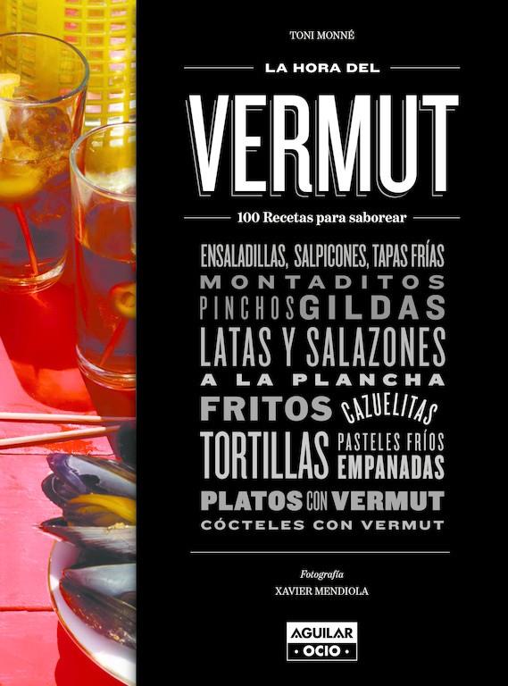 LA HORA DEL VERMUT | 9788403507784 | MONNÉ,TONI | Llibreria La Font de Mimir - Llibreria online Barcelona - Comprar llibres català i castellà