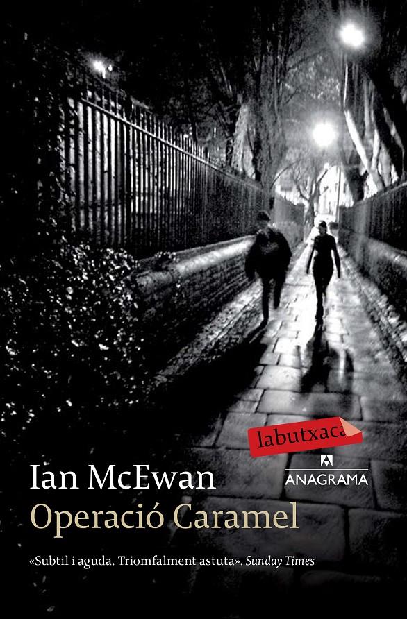 OPERACIÓ CARAMEL | 9788499309507 | IAN MCEWAN | Llibreria La Font de Mimir - Llibreria online Barcelona - Comprar llibres català i castellà