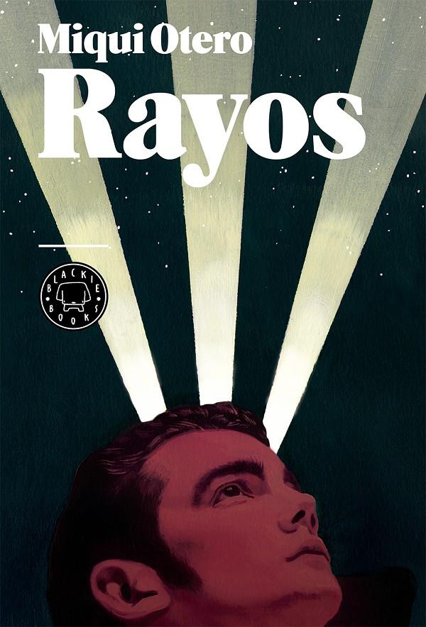 RAYOS | 9788416290406 | OTERO, MIQUI | Llibreria La Font de Mimir - Llibreria online Barcelona - Comprar llibres català i castellà