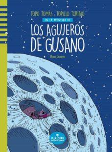 LOS AGUJEROS DE GUSANO | 9788412080780 | GRANERO GRANERO, NONO | Llibreria La Font de Mimir - Llibreria online Barcelona - Comprar llibres català i castellà