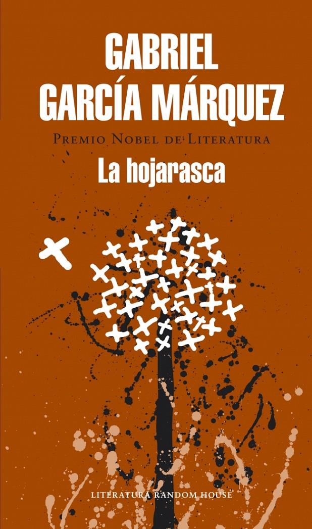 LA HOJARASCA | 9788439729204 | GARCIA MARQUEZ,GABRIEL | Llibreria La Font de Mimir - Llibreria online Barcelona - Comprar llibres català i castellà