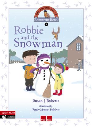 ROBBIE AND THE SNOWMAN | 9788468227337 | ROBERTS GARNER, SUSAN | Llibreria La Font de Mimir - Llibreria online Barcelona - Comprar llibres català i castellà