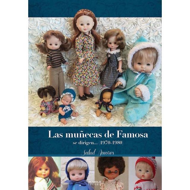 LAS MUÑECAS DE FAMOSA SE DIRIGEN... (1970-1980) | 9788416217809 | AMORES, SALUD | Llibreria La Font de Mimir - Llibreria online Barcelona - Comprar llibres català i castellà