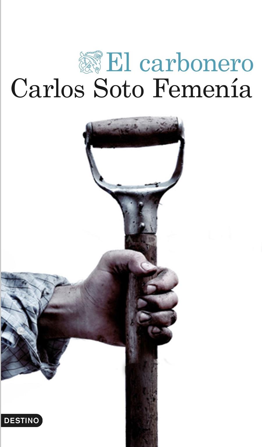 EL CARBONERO | 9788423351404 | CARLOS SOTO FEMENÍA | Llibreria La Font de Mimir - Llibreria online Barcelona - Comprar llibres català i castellà