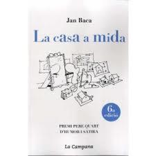 LA CASA A MIDA | 9788416457380 | BACA, JAN | Llibreria La Font de Mimir - Llibreria online Barcelona - Comprar llibres català i castellà