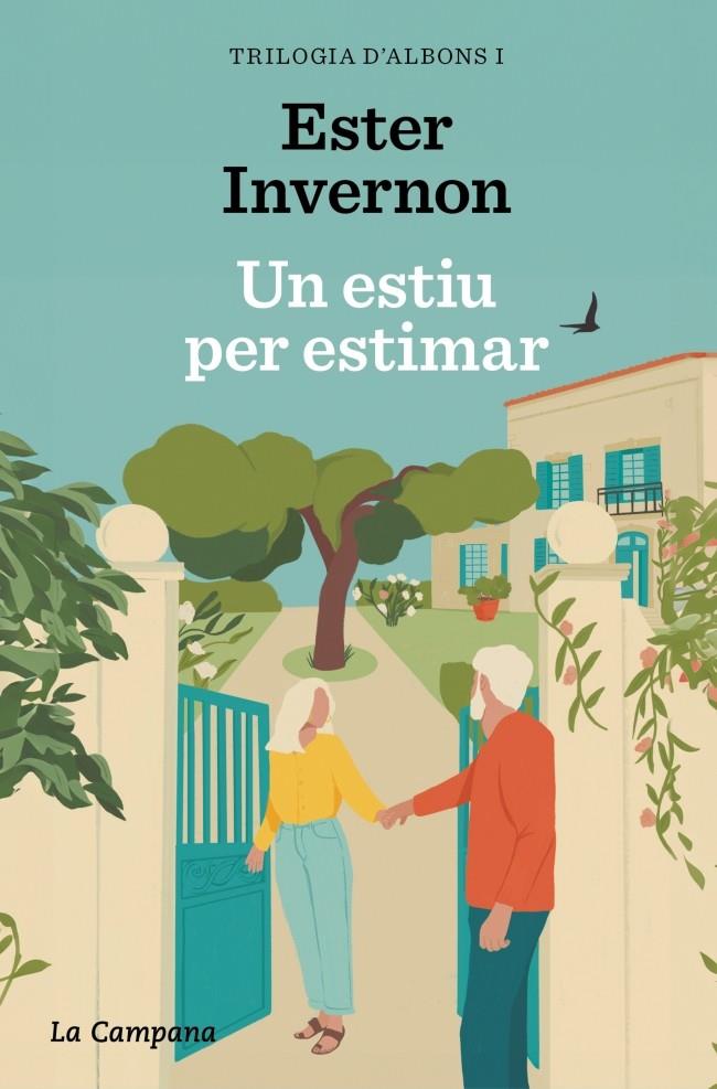 UN ESTIU PER ESTIMAR (TRILOGIA D'ALBONS 1) | 9788419836496 | INVERNON CIRERA, ESTER | Llibreria La Font de Mimir - Llibreria online Barcelona - Comprar llibres català i castellà