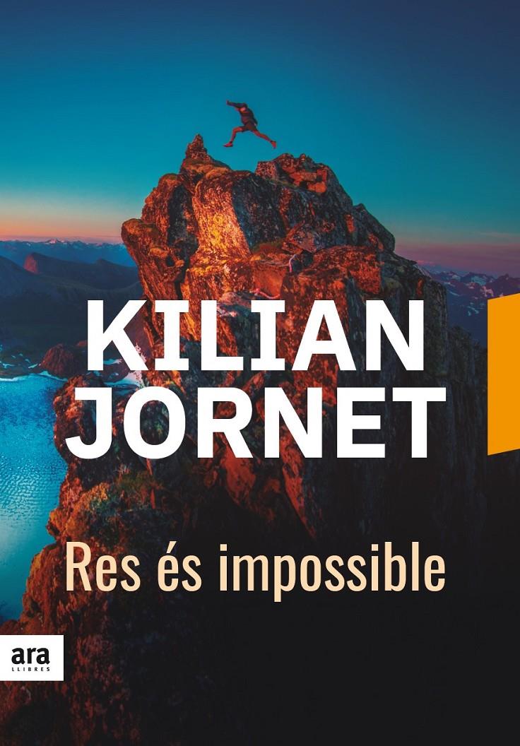 RES ÉS IMPOSSIBLE | 9788416915743 | JORNET I BURGADA, KILIAN | Llibreria La Font de Mimir - Llibreria online Barcelona - Comprar llibres català i castellà