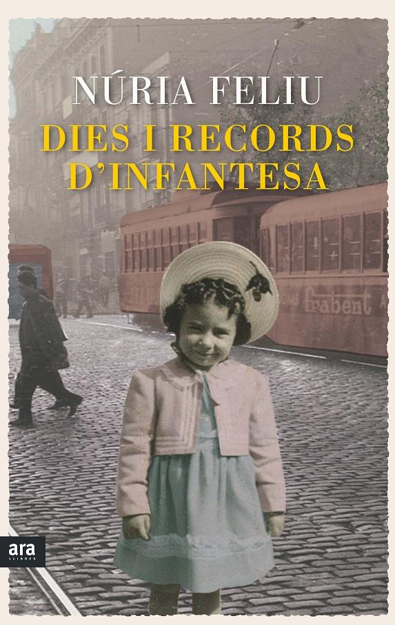 DIES I RECORDS D'INFANTESA | 9788416154449 | FELIU I MESTRES, NÚRIA | Llibreria La Font de Mimir - Llibreria online Barcelona - Comprar llibres català i castellà