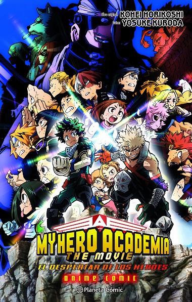 MY HERO ACADEMIA: EL DESPERTAR DE LOS HÉROES ANIME COMIC | 9788411611022 | HORIKOSHI, KOHEI | Llibreria La Font de Mimir - Llibreria online Barcelona - Comprar llibres català i castellà