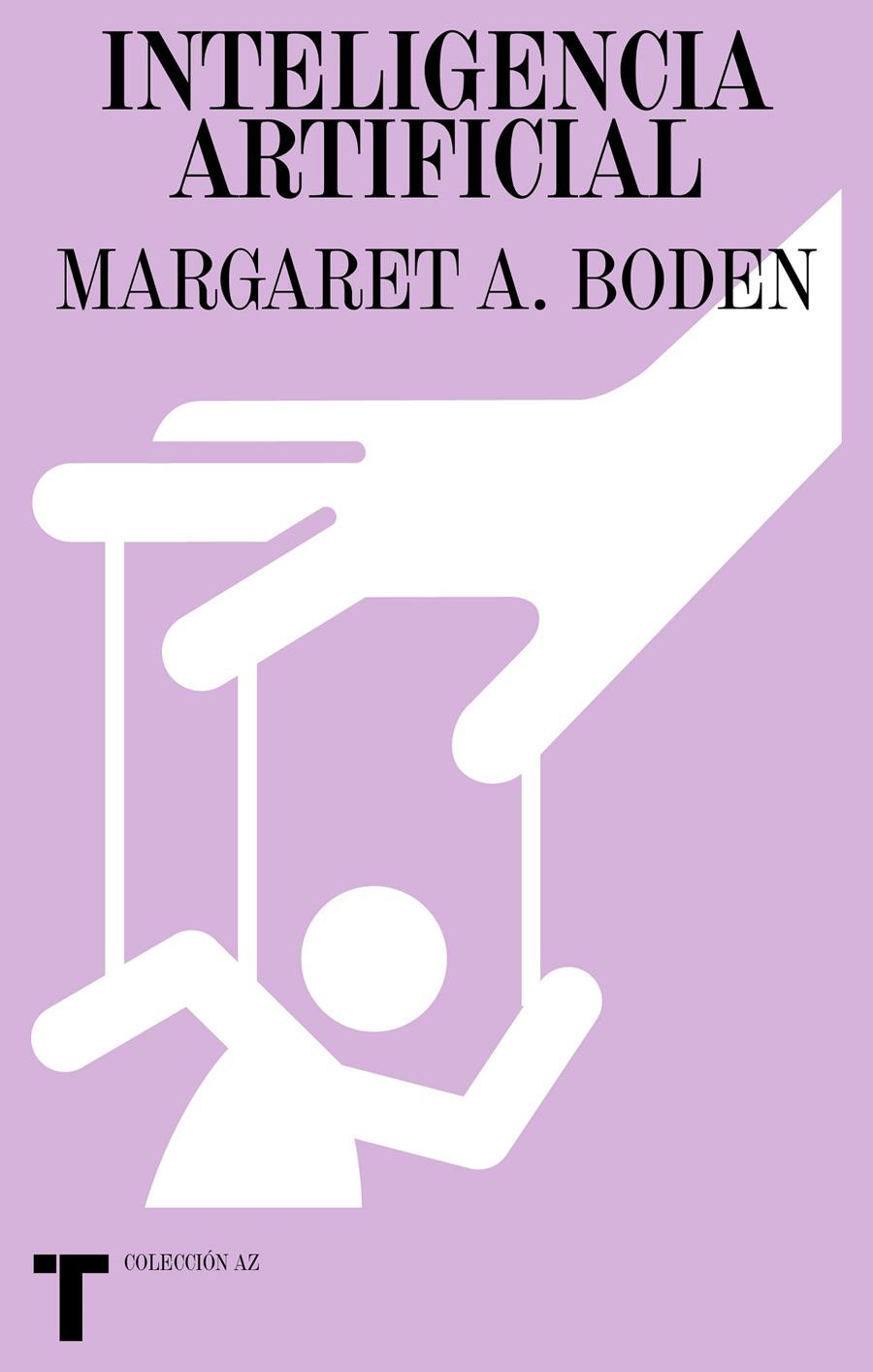 INTELIGENCIA ARTIFICIAL | 9788418895357 | BODEN, MARGARET | Llibreria La Font de Mimir - Llibreria online Barcelona - Comprar llibres català i castellà