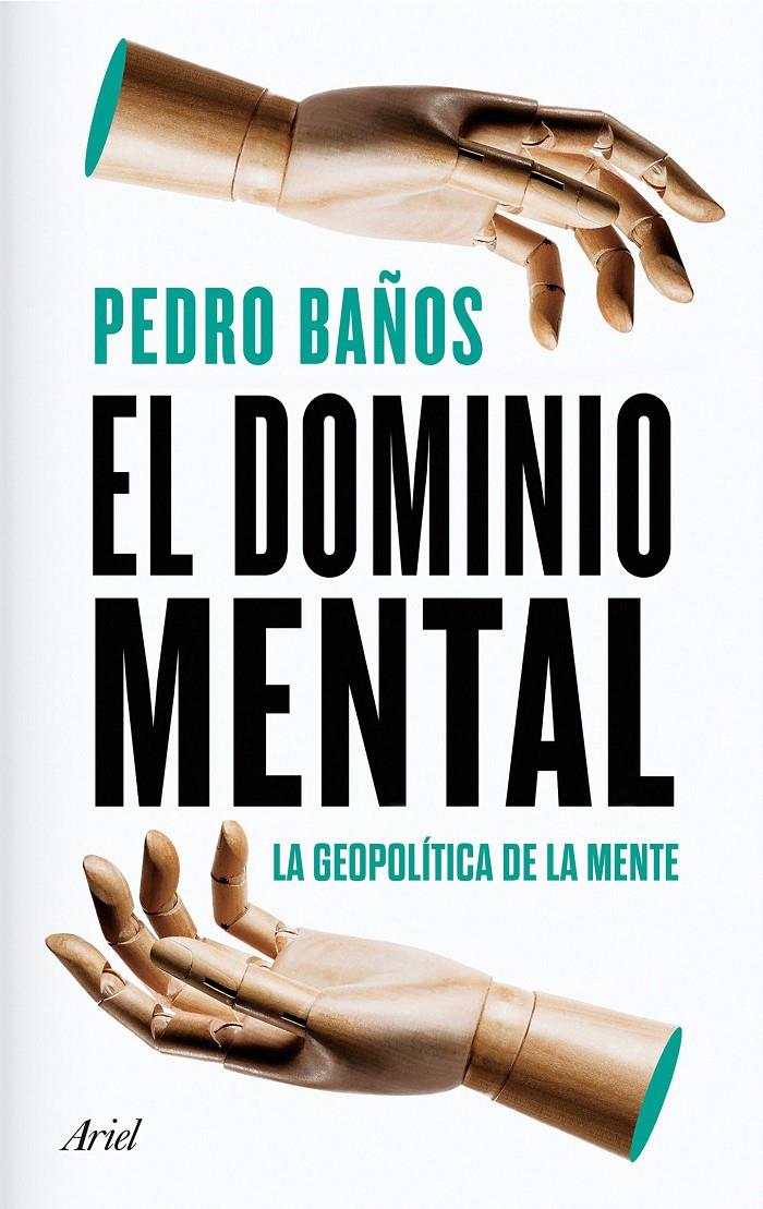 EL DOMINIO MENTAL | 9788434433090 | BAÑOS BAJO, PEDRO | Llibreria La Font de Mimir - Llibreria online Barcelona - Comprar llibres català i castellà