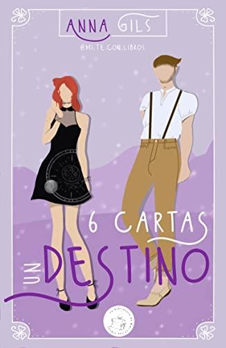 6 CARTAS Y UN DESTINO | 9798835740857 | ANNA GILS | Llibreria La Font de Mimir - Llibreria online Barcelona - Comprar llibres català i castellà