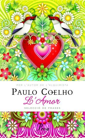 L´AMOR | 9788475882130 | PAULO COELHO | Llibreria La Font de Mimir - Llibreria online Barcelona - Comprar llibres català i castellà