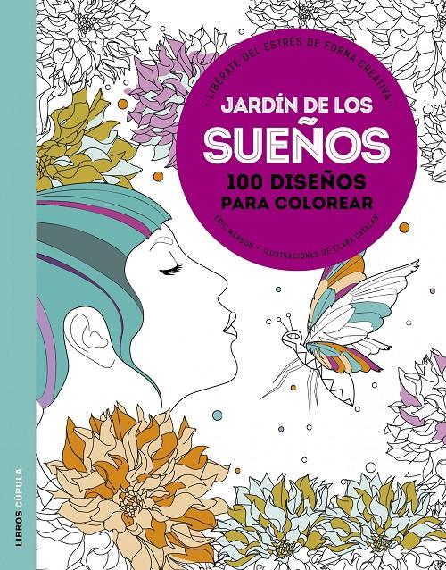 JARDÍN DE LOS SUEÑOS | 9788448021214 | ÉRIC MARSON | Llibreria La Font de Mimir - Llibreria online Barcelona - Comprar llibres català i castellà