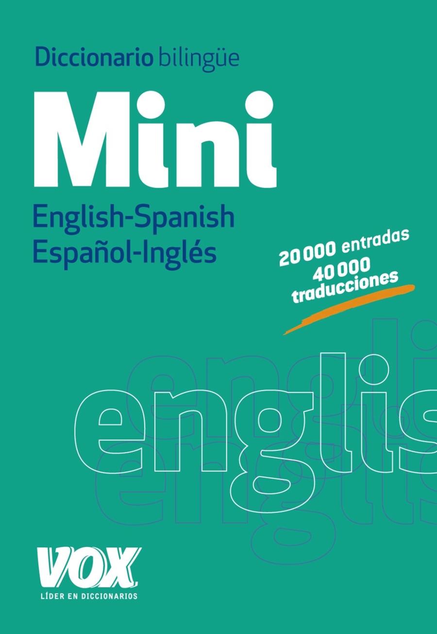 DICCIONARIO MINI ENGLISH-SPANISH / ESPAÑOL-INGLÉS | 9788499741673 | Llibreria La Font de Mimir - Llibreria online Barcelona - Comprar llibres català i castellà