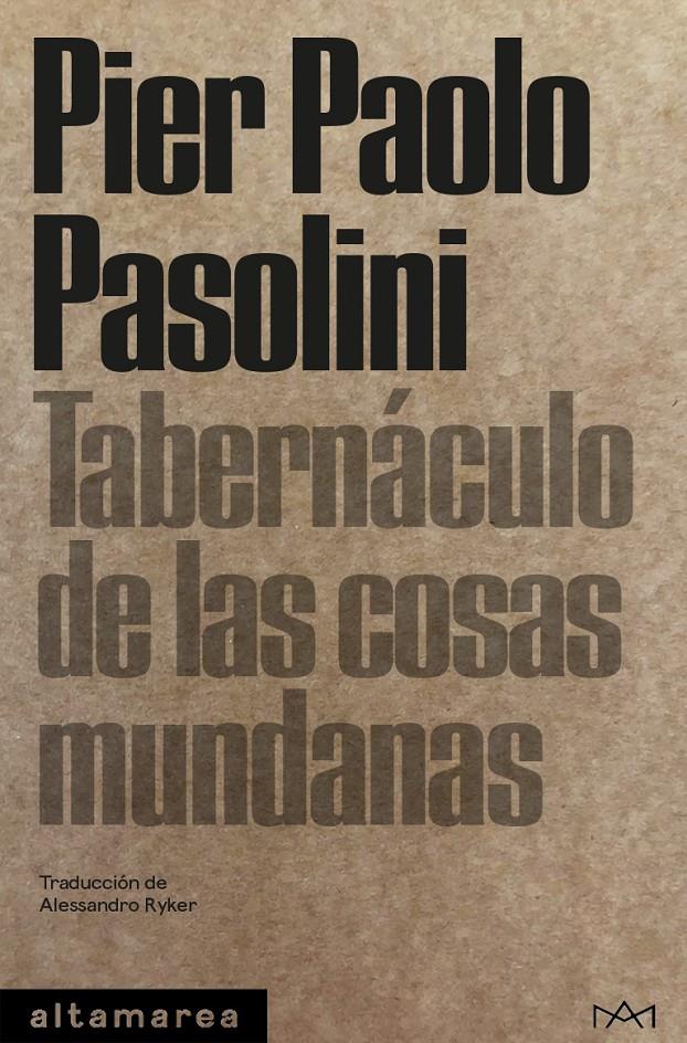 TABERNÁCULO DE LAS COSAS MUNDANAS | 9788419583611 | PASOLINI, PIER PAOLO | Llibreria La Font de Mimir - Llibreria online Barcelona - Comprar llibres català i castellà