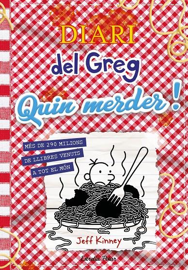 DIARI DEL GREG 19. QUIN MERDER! | 9788413899350 | KINNEY, JEFF | Llibreria La Font de Mimir - Llibreria online Barcelona - Comprar llibres català i castellà