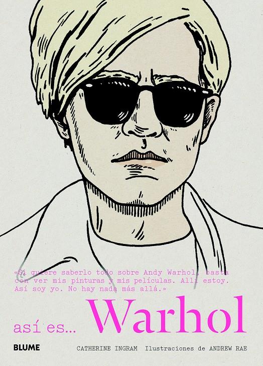 ASÍ ES... WARHOL | 9788498017373 | INGRAM, CATHERINE / RAE, ANDREW | Llibreria La Font de Mimir - Llibreria online Barcelona - Comprar llibres català i castellà