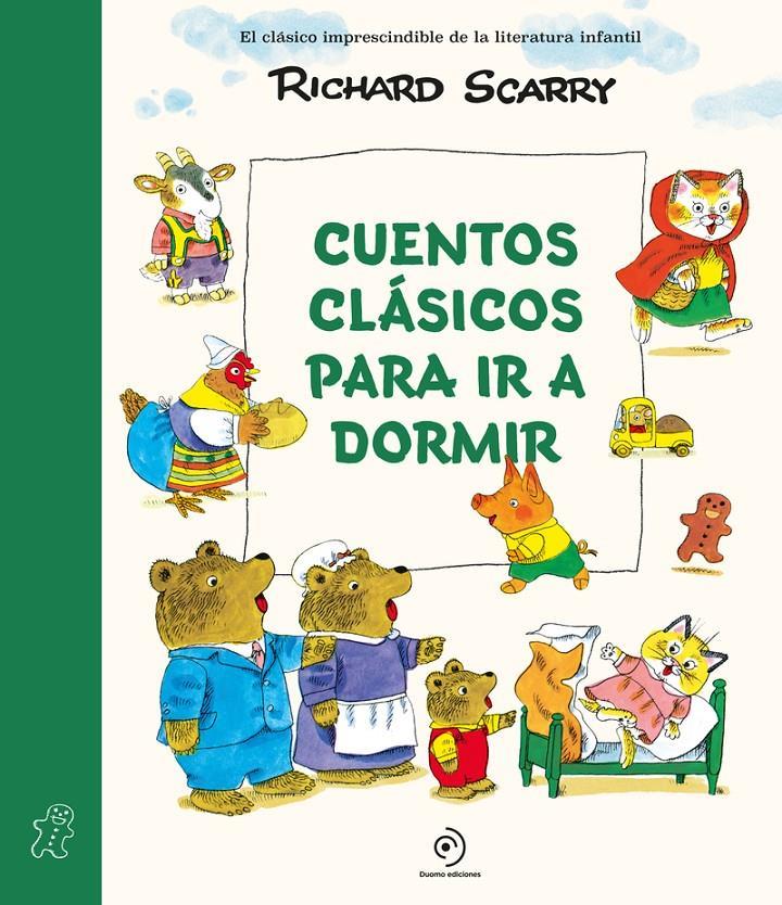 CUENTOS CLASICOS PARA IR A DORMIR | 9788410346048 | SCARRY, RICHARD ) | Llibreria La Font de Mimir - Llibreria online Barcelona - Comprar llibres català i castellà