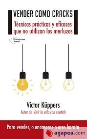 VENDER COMO CRACKS | 9788417002558 | KÜPPERS, VICTOR | Llibreria La Font de Mimir - Llibreria online Barcelona - Comprar llibres català i castellà