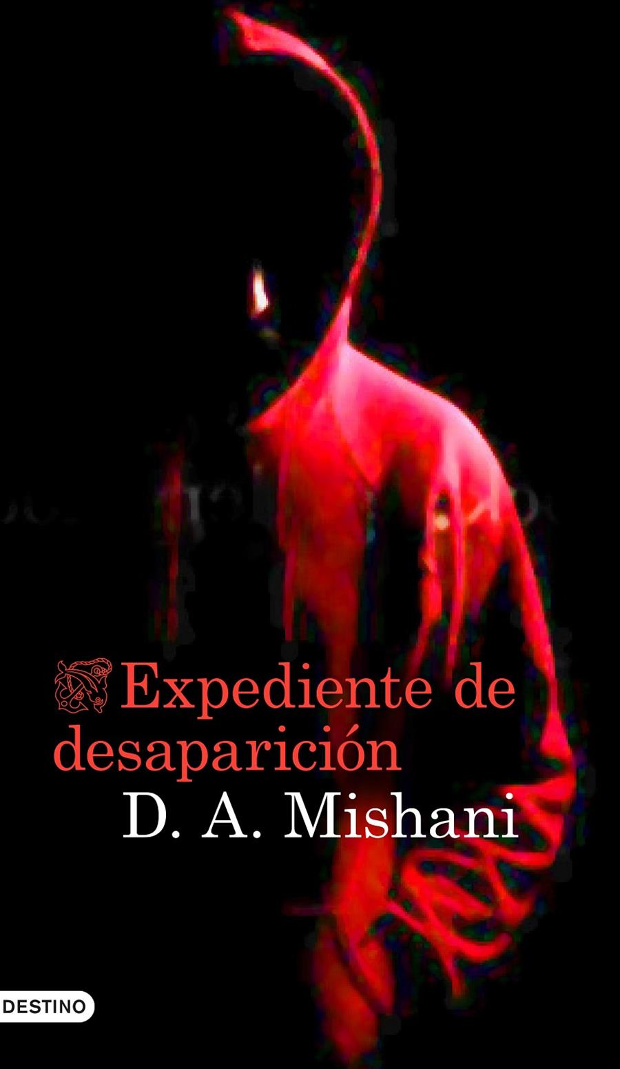 EXPEDIENTE DE DESAPARICIÓN | 9788423348886 | DROR MISHANI | Llibreria La Font de Mimir - Llibreria online Barcelona - Comprar llibres català i castellà